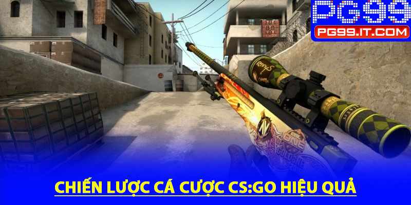 Chiến lược cá cược CS:GO hiệu quả
